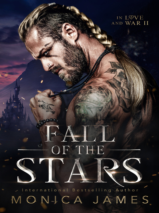 Title details for Fall of the Stars by Monica James - Available